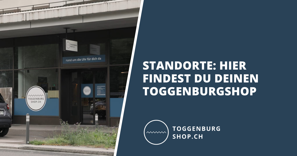 Open-Graph-Vorschau: Standorte: Hier findest du deinen Toggenburgshop